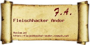 Fleischhacker Andor névjegykártya